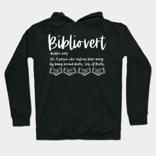 Bibliovert Definition - White Graphic - Funny Bookish Sayings Dictionary Hoodie